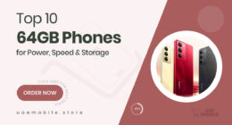 10 Best 64 GB Storage Phones for Power Users Who Need Space and Speed