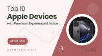10 Must-Have Apple Products That Deliver Premium Experience Without Regret