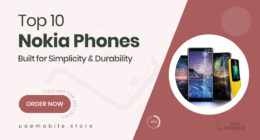 10 Nokia Phones That Prove Simplicity and Durability Still Matter to Buyers