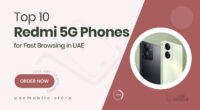 10 Redmi Phones with 5G Connectivity for Lightning-Fast Browsing in UAE