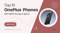 10 Reliable OnePlus Smartphones with 128GB Memory That Balance Speed and Space