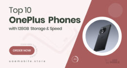 10 Reliable OnePlus Smartphones with 128GB Memory That Balance Speed and Space