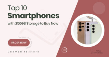 10 Smartest 256 GB Storage Phones You Can Buy Right Now