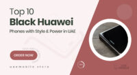 10 Stunning Black Huawei Devices That Deliver Premium Style and Performance in the UAE