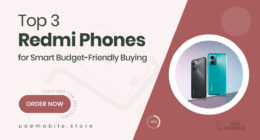 3 Best-Selling Redmi Phones Perfect for Budget-Conscious Buyers
