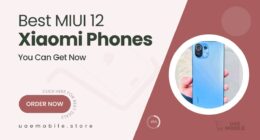 8 Xiaomi Phones Running MIUI 12 You’ll Want to Buy Right Now