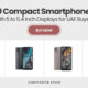 10 Compact Smartphones with 5 to 5.4 Inch Displays for UAE Buyers
