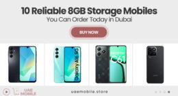10 Reliable 8GB Storage Mobiles You Can Order Today in Dubai