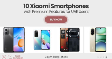 10 Xiaomi Smartphones with Premium Features for UAE Users